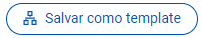  Salvar como template 